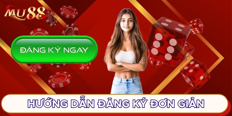 Hướng dẫn đăng ký đơn giản